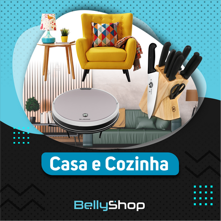 Casa e Cozinha - BellyShop